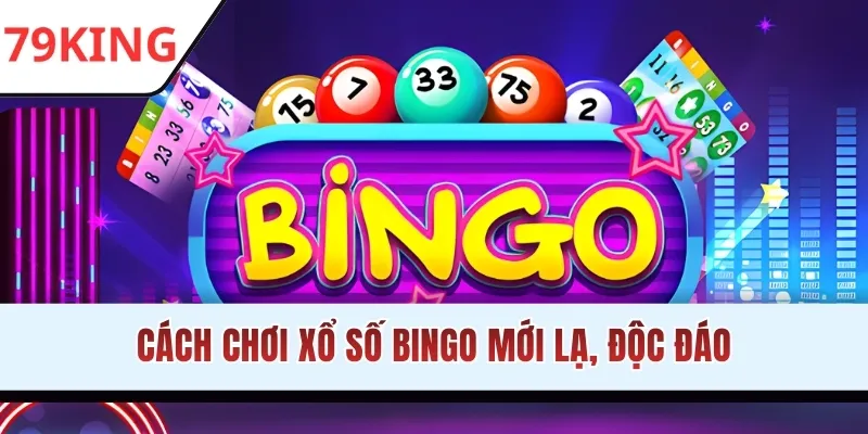 Cách chơi xổ số Bingo mới lạ, độc đáo